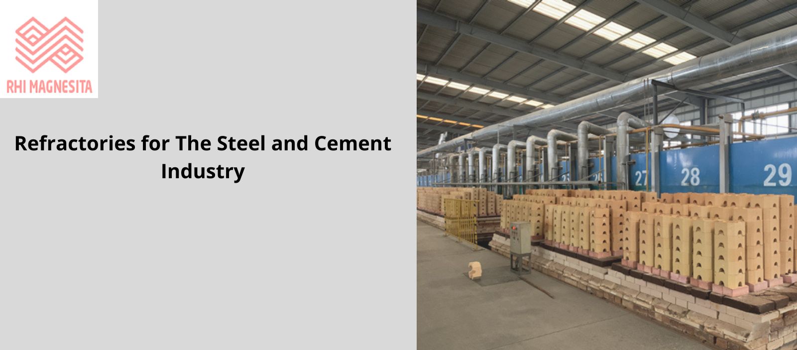 Refractories for the Steel and Cement Industry: The Key to India Infrastructure growth