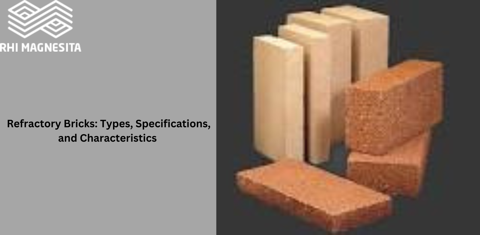 Refractory Bricks: Types, Specifications, and Characteristics